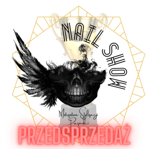 Przedsprzedaż – X Edycja Nail Show Poland Edycja X Paulina Kula Nails